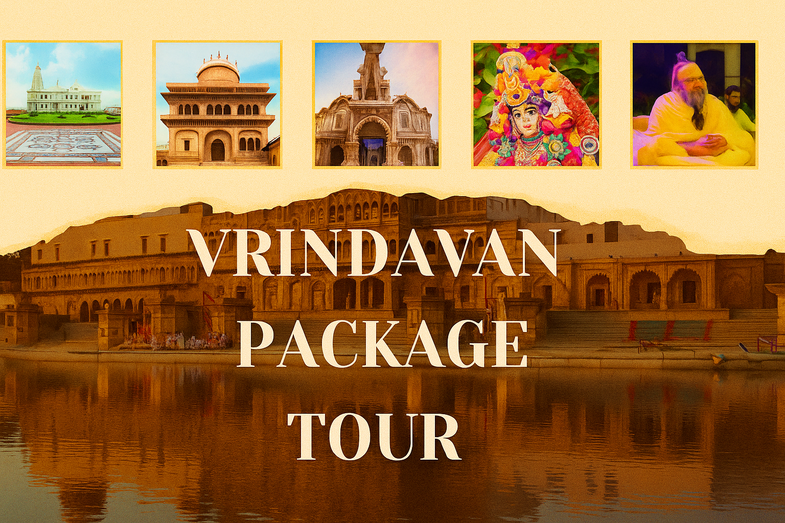 Divine Vrindavan Getaway(2N/3D)