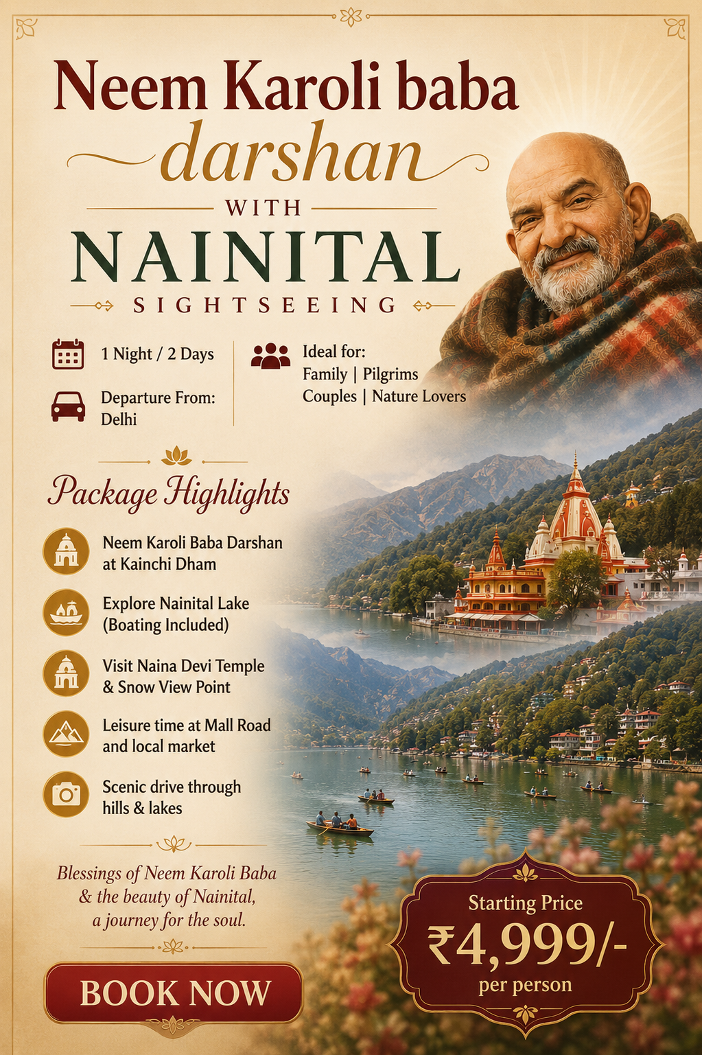 Neem Karoli Baba Divine Darshan– 1 Night / 2 Days Weekend Tour